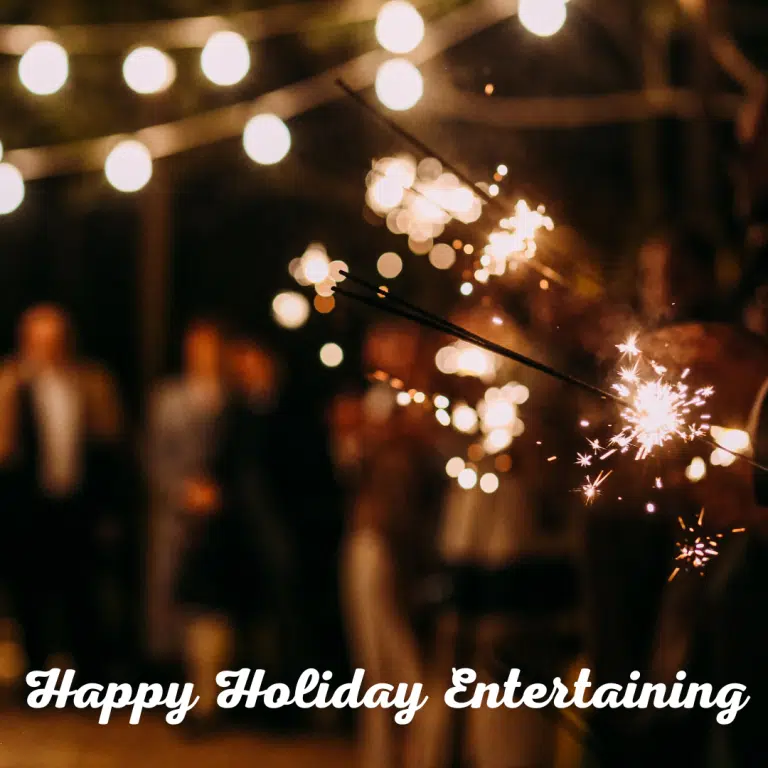 Picture of an outdoor holiday party with a title of Happy Holiday Entertaining